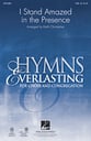 I Stand Amazed in the Presence SATB choral sheet music cover